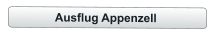 Ausflug Appenzell